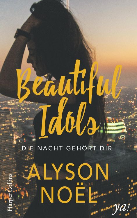 Produktbild: Beautiful Idols - Die Nacht geh&ouml;rt dir