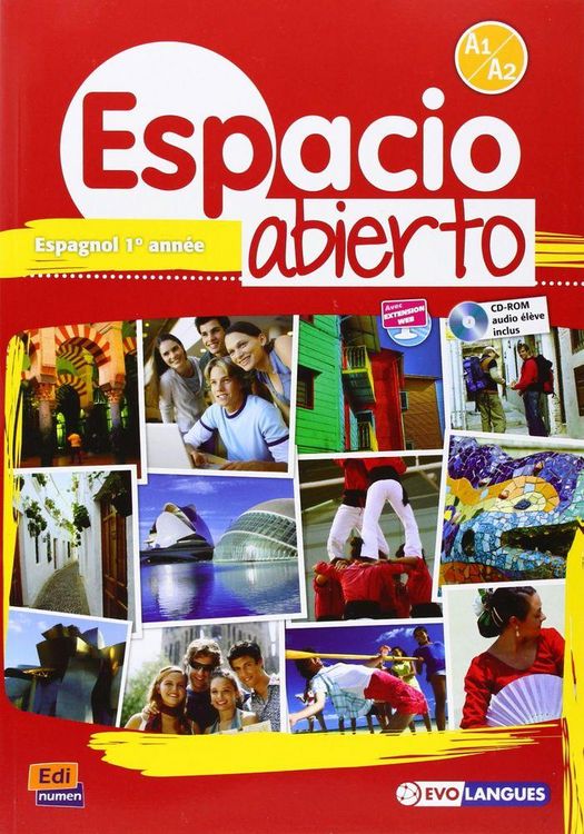 Produktbild: Espacio Abierto Niveau 1 Livre de l'&Eacute;l&egrave;ve + CD-ROM Et Acc&egrave;s &Agrave; Eleteca