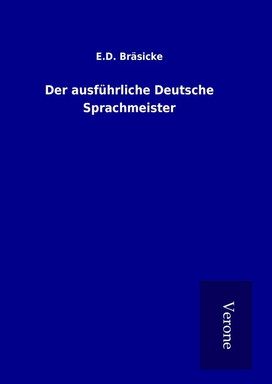 Produktbild: Der ausf&uuml;hrliche Deutsche Sprachmeister