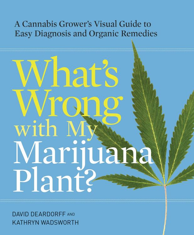 Produktbild: What's Wrong with My Marijuana Plant?
