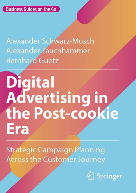 Produktbild: Digital Advertising in the Post-cookie Era