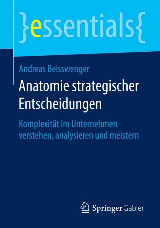Produktbild: Anatomie strategischer Entscheidungen