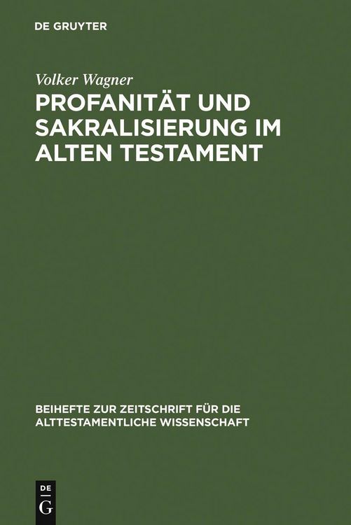 Produktbild: Profanit&auml;t und Sakralisierung im Alten Testament