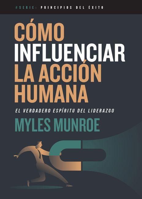 Produktbild: C&oacute;mo Influenciar La Acci&oacute;n Humana