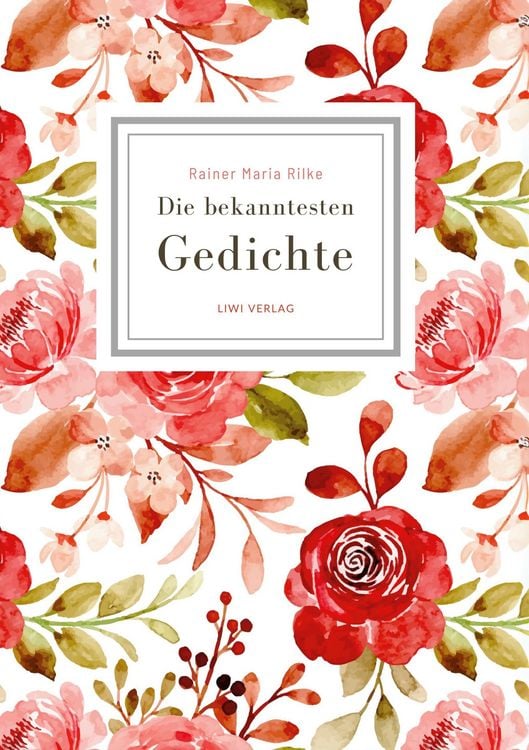 Produktbild: Rainer Maria Rilke: Die bekanntesten Gedichte