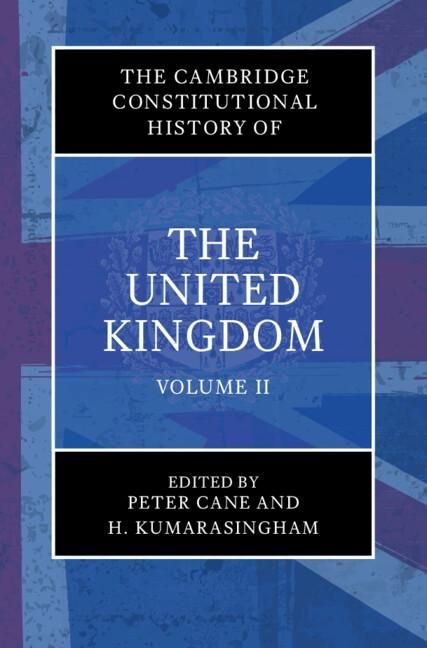 Produktbild: Cambridge Constitutional History of the United Kingdom: Volume 2, The Changing Constitution