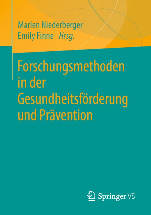 Produktbild: Forschungsmethoden in der Gesundheitsf&ouml;rderung und Pr&auml;vention