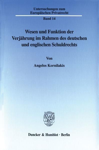 Produktbild: Wesen und Funktion der Verj&auml;hrung im Rahmen des deutschen und englischen Schuldrechts.