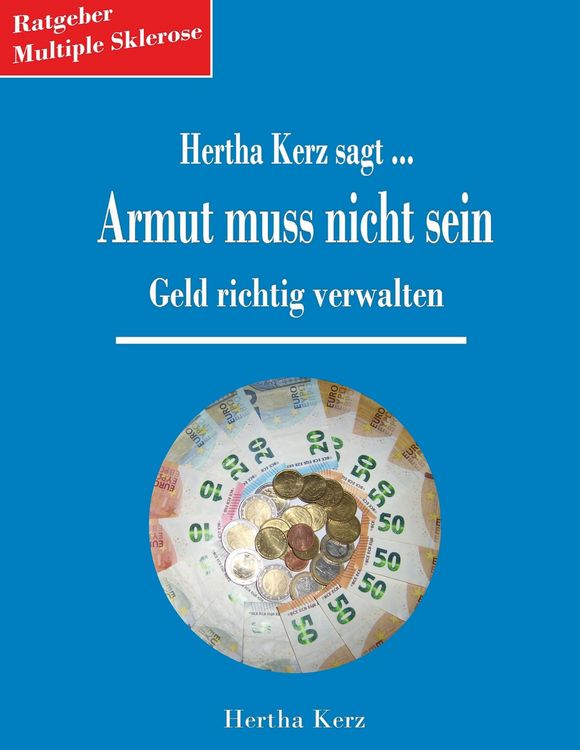 Produktbild: Hertha Kerz sagt Armut muss nicht sein
