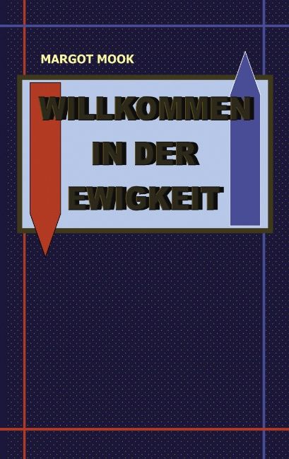 Produktbild: Willkommen in der Ewigkeit