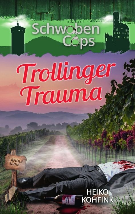 Produktbild: Trollinger Trauma (Buchhandelsausgabe)