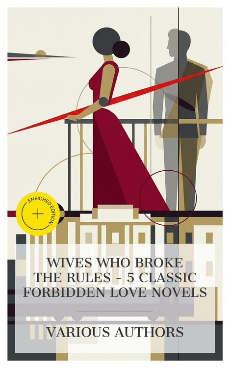 Produktbild: Wives Who Broke the Rules - 5 Classic Forbidden Love Novels