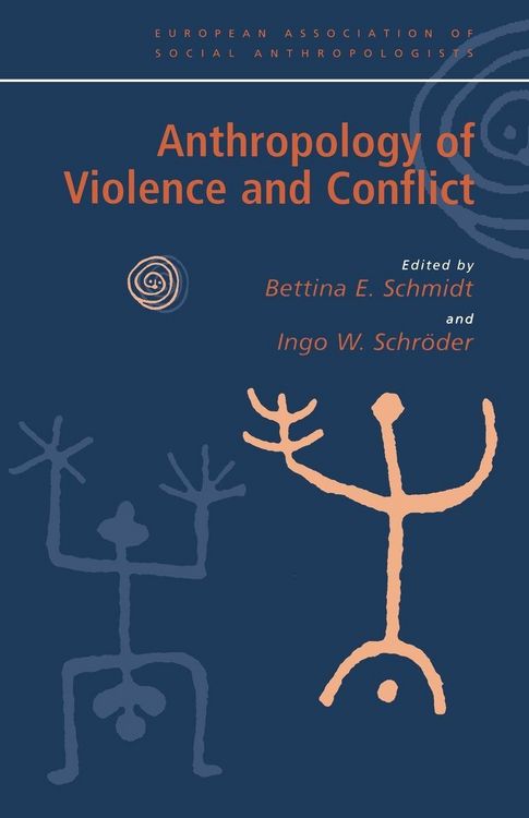 Produktbild: Anthropology of Violence and Conflict