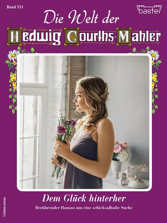 Produktbild: Die Welt der Hedwig Courths-Mahler 751