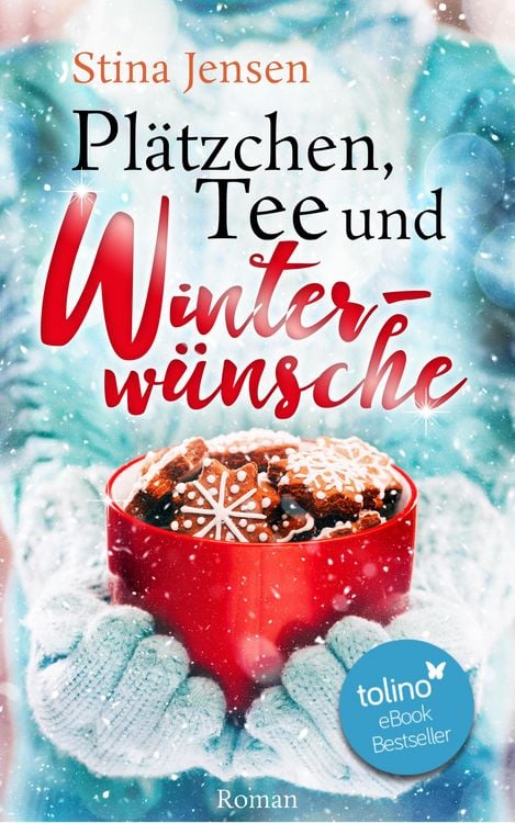 Produktbild: Pl&auml;tzchen, Tee und Winterw&uuml;nsche