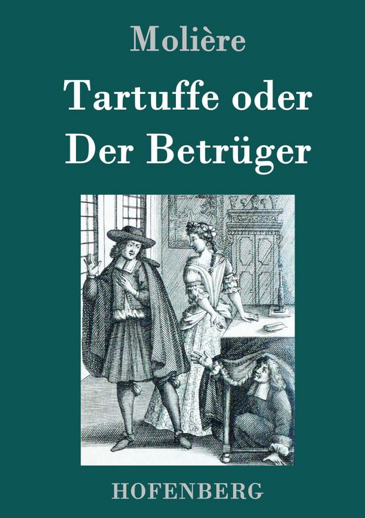 Produktbild: Tartuffe oder Der Betr&uuml;ger