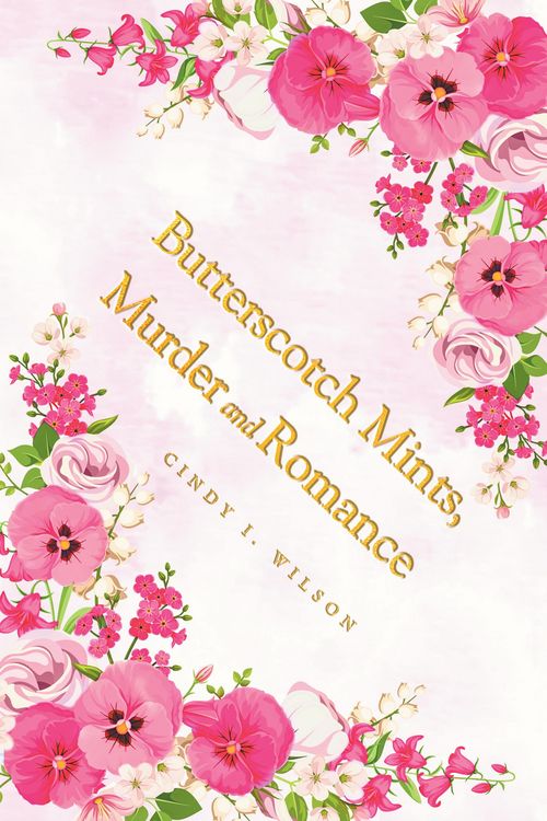 Produktbild: Butterscotch Mints, Murder and Romance