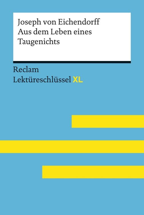 Produktbild: Aus dem Leben eines Taugenichts von Joseph von Eichendorff