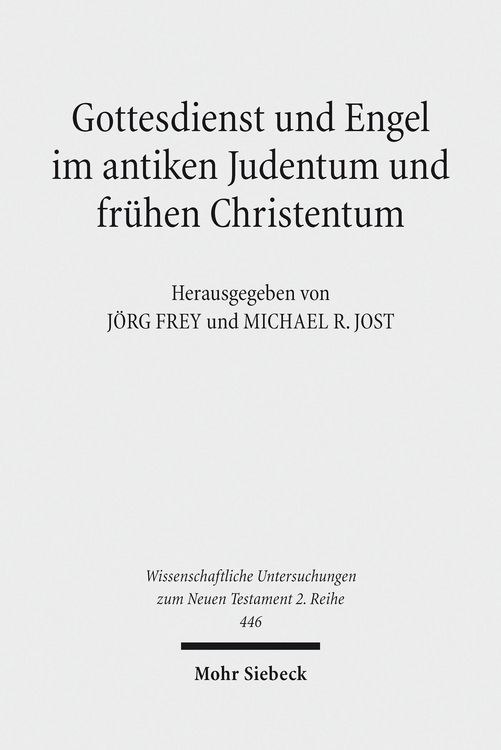 Produktbild: Gottesdienst und Engel im antiken Judentum und fr&uuml;hen Christentum