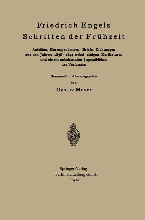 Produktbild: Friedrich Engels Schriften der Fr&uuml;hzeit