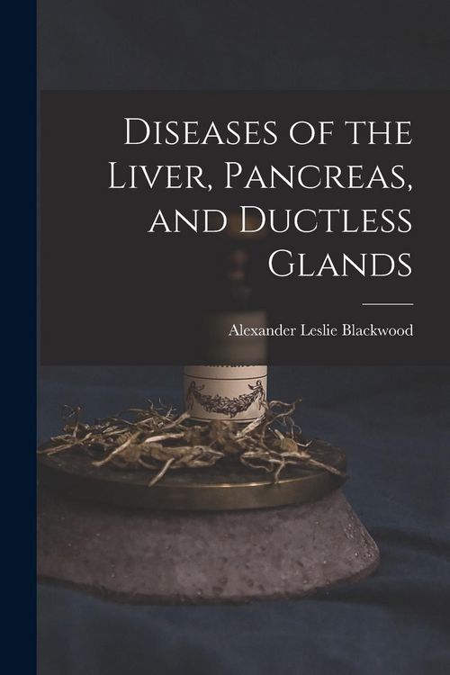 Produktbild: Diseases of the Liver, Pancreas, and Ductless Glands