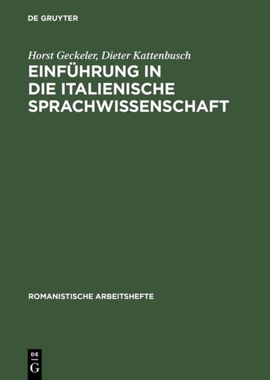Bild vom Artikel Einführung in die italienische Sprachwissenschaft vom Autor Horst Geckeler
