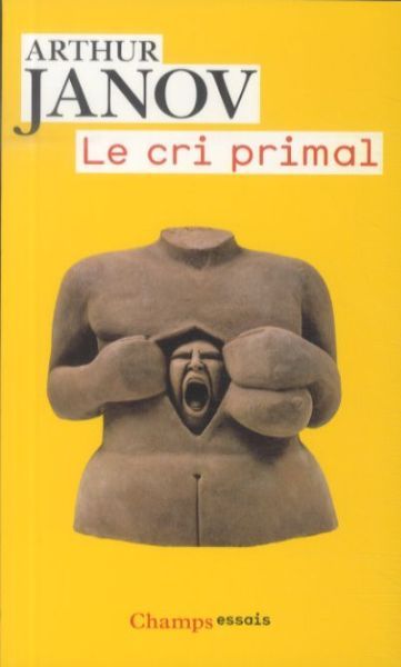 Produktbild: Le cri primal / Nouvelle &eacute;dition
