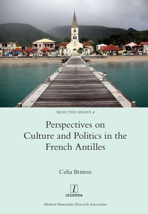 Produktbild: Perspectives on Culture and Politics in the French Antilles