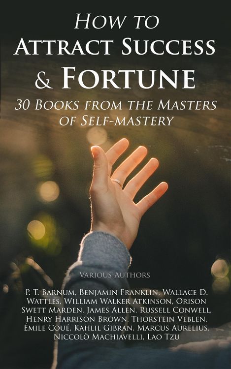 Produktbild: How to Attract Success & Fortune: 30 Books from the Masters of Self-mastery