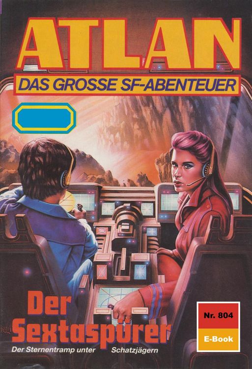 Produktbild: Atlan 804: Der Sextasp&uuml;rer