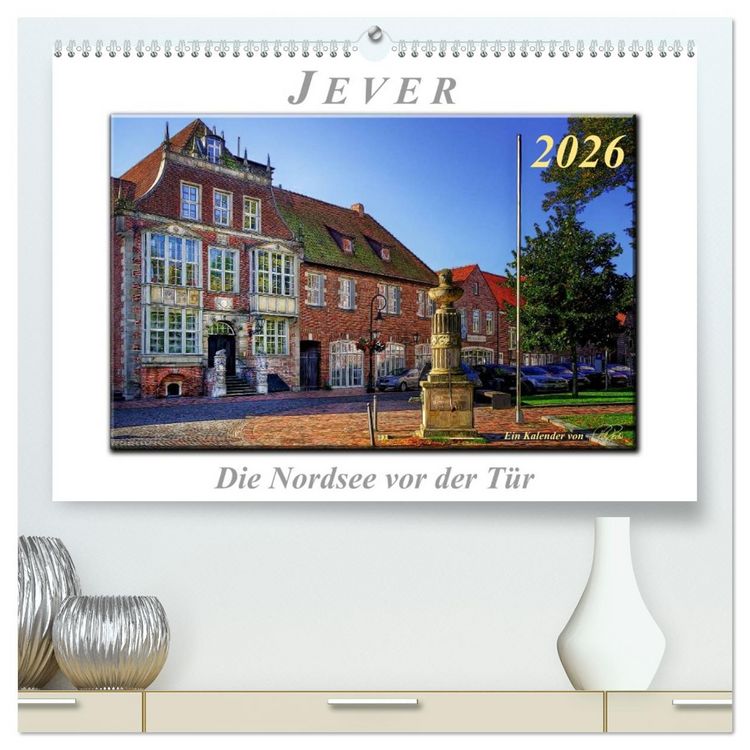 Produktbild: Jever - die Nordsee vor der T&uuml;r (hochwertiger Premium Wandkalender 2026 DIN A2 quer), Kunstdruck in Hochglanz