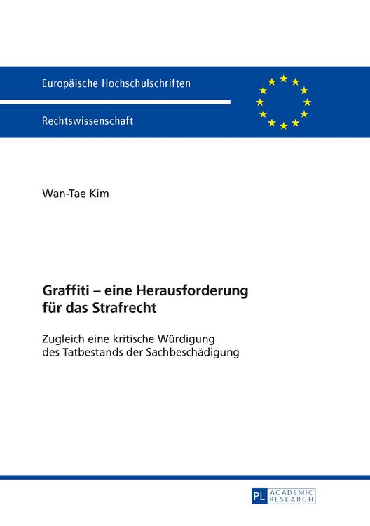 Produktbild: Graffiti &ndash; eine Herausforderung f&uuml;r das Strafrecht