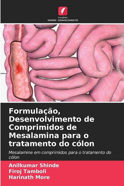 Produktbild: Formula&ccedil;&atilde;o, Desenvolvimento de Comprimidos de Mesalamina para o tratamento do c&oacute;lon