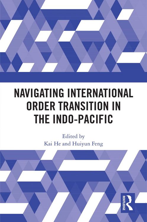 Produktbild: Navigating International Order Transition in the Indo-Pacific