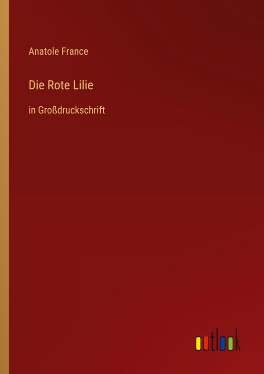Produktbild: Die Rote Lilie