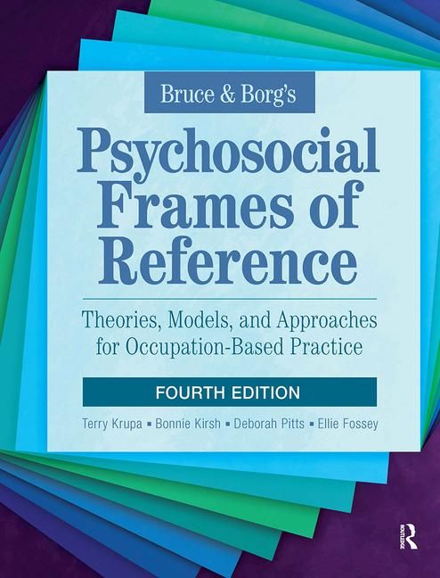 Produktbild: Kirsh, B: Bruce & Borg's Psychosocial Frames of Reference