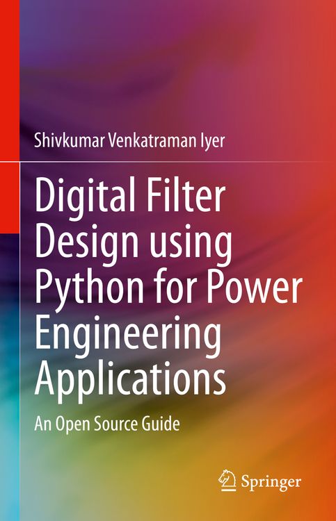 Produktbild: Digital Filter Design using Python for Power Engineering Applications