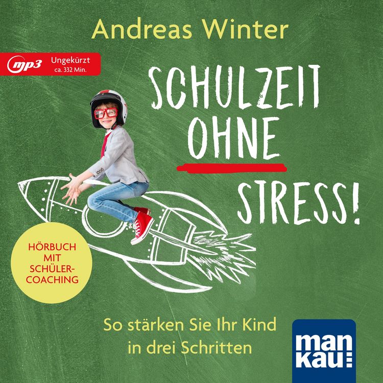 Produktbild: Schulzeit ohne Stress! H&ouml;rbuch mit Sch&uuml;lercoaching