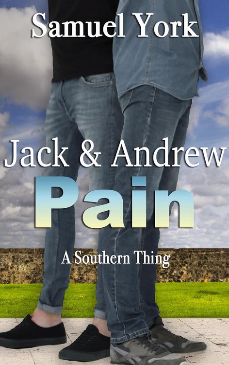 Produktbild: Jack and Andrew: Pain (A Southern Thing, #2)