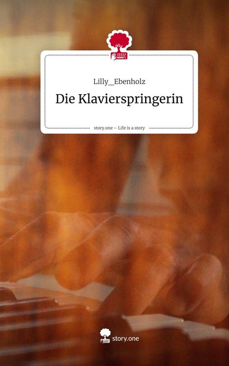Produktbild: Die Klavierspringerin. Life is a Story - story.one