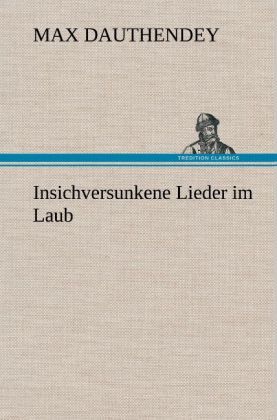 Produktbild: Insichversunkene Lieder im Laub