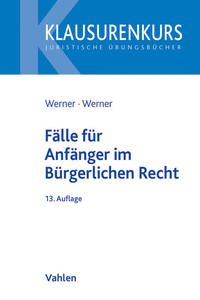 Produktbild: F&auml;lle f&uuml;r Anf&auml;nger im B&uuml;rgerlichen Recht