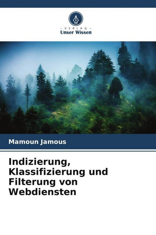 Produktbild: Indizierung, Klassifizierung und Filterung von Webdiensten