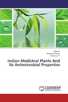 Produktbild: D. , S: Indian Medicinal Plants And Its Antimicrobial Proper