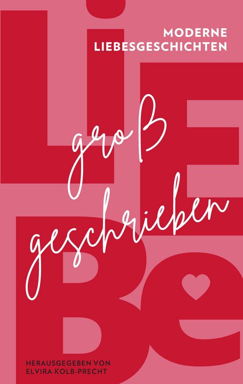 Produktbild: Liebe gro&szlig;geschrieben