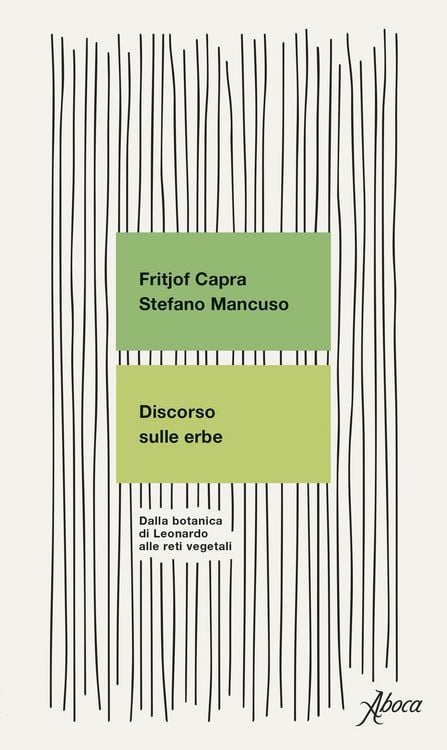 Produktbild: Discorso sulle erbe. Dalla botanica di Leonardo alle reti vegetali