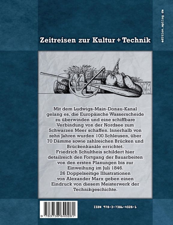 Produktbild: Der Bau des Ludwigs-Kanal zwischen Main und Donau 1836 bis 1846