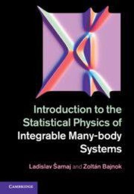 Produktbild: Introduction to the Statistical Physics of Integrable Many-body Systems