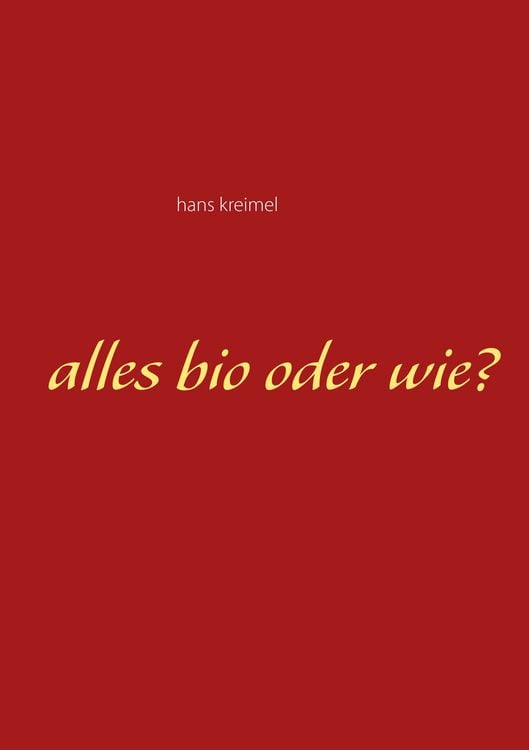 Produktbild: Alles bio oder wie?