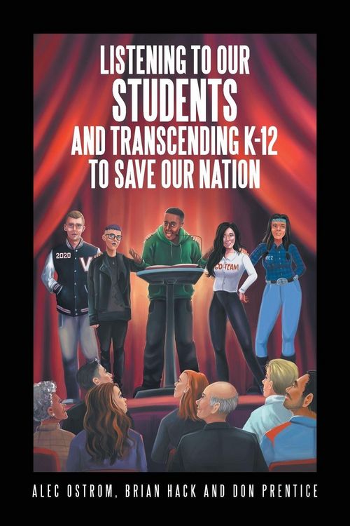 Produktbild: Listening to Our Students and Transcending K-12 to Save Our Nation